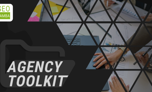 Agency Toolkit- SeoSamba's Latest Features and Strategies